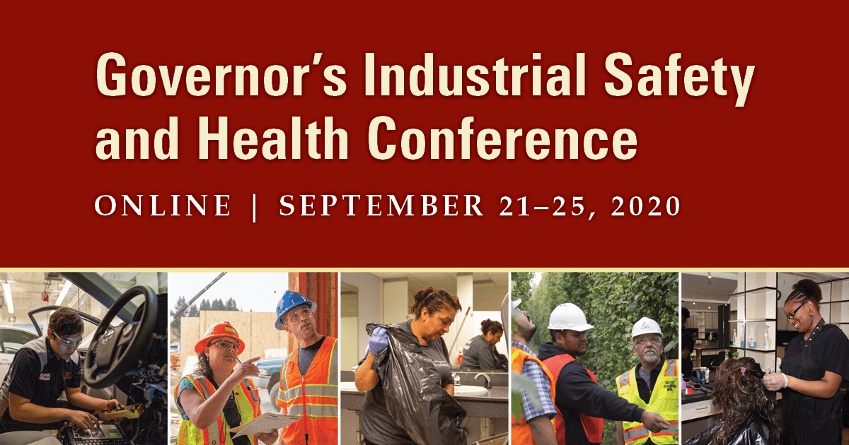 2020 Governor’s Industrial Safety and Health Conference Governors